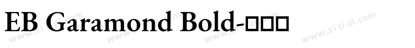 EB Garamond Bold字体转换